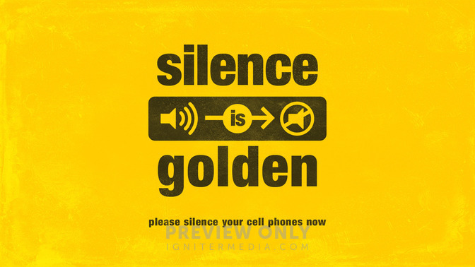 silence is golden