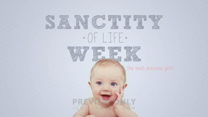 sanctity of life week
