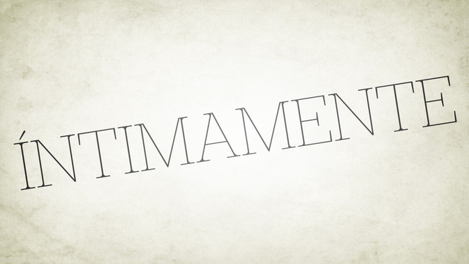 ntimamente_16x9-TITLE-2#preset=tg_title2.jpg