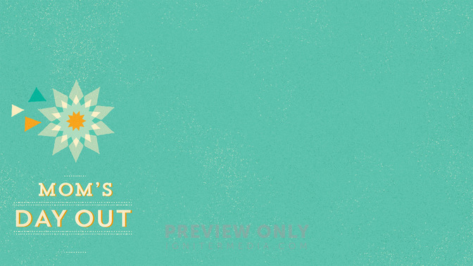 Moms_Day_Out_16x9-CONTENT-2#preset=tg_alt2.jpg
