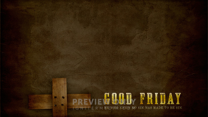 Good_Friday_16x9-CONTENT-1#preset=tg_alt1.jpg