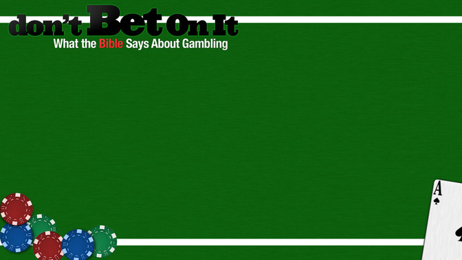 Dont_Bet_On_It_16x9-CONTENT-1#preset=tg_alt1.jpg