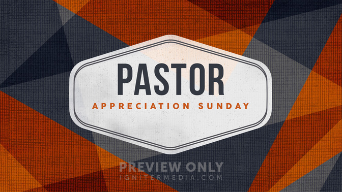 Pastor_Appreciation_Sunday_16x9-TITLE-2#preset=tg_title2.jpg