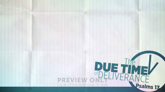 The_Due_Time_of_Deliverance_16x9-CONTENT-1#preset=tg_alt1.jpg