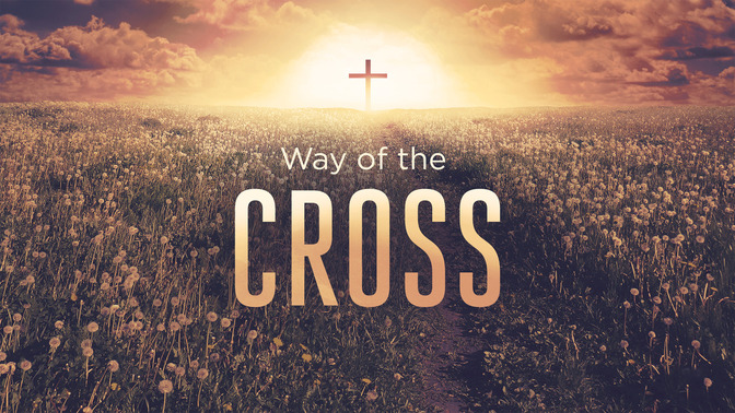Way_of_the_Cross_16x9-TITLE-2#preset=tg_title2.jpg