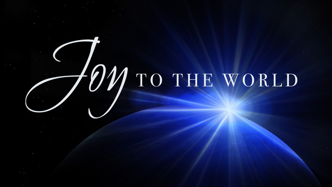 Joy_to_the_World_16x9-TITLE-2#preset=tg_title2.jpg