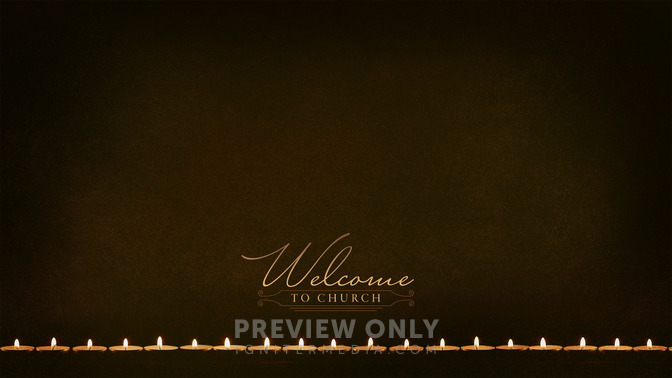 Soft_Candlelight_-_Welcome_to_Church_16x9-CONTENT-2#preset=tg_alt2.jpg