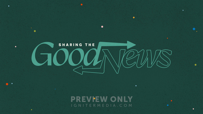Sharing_The Good News_TT1_Share_The_Good_News_WIDE#preset=tg_title1.jpg
