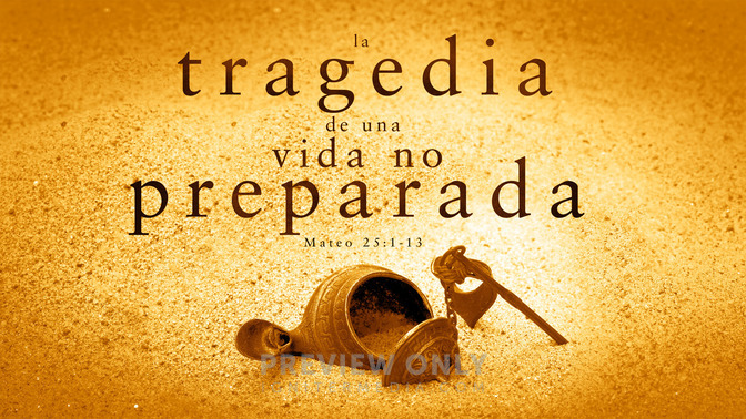 la tragedia de una vida no preparada