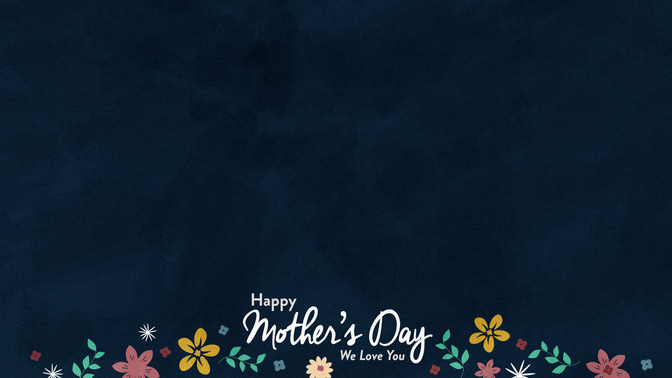 Happy_Mothers_Day_16x9-CONTENT-1#preset=tg_alt1.jpg