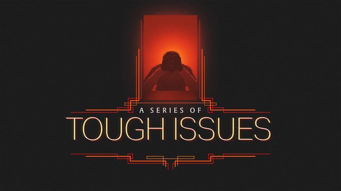 Tough_Issues-Tough_Issues_Series-WIDE#preset=tg_title2.jpg