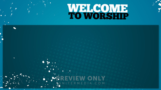 Welcome_To_Worship_16x9-CONTENT-2#preset=tg_alt2.jpg