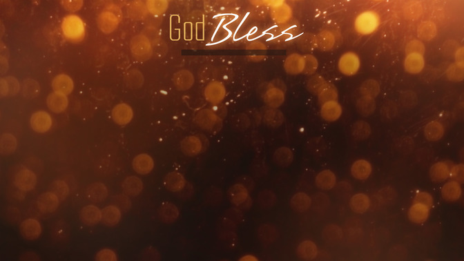 Gold_Bokeh_-_God_Bless_16x9-CONTENT-2#preset=tg_alt2.jpg