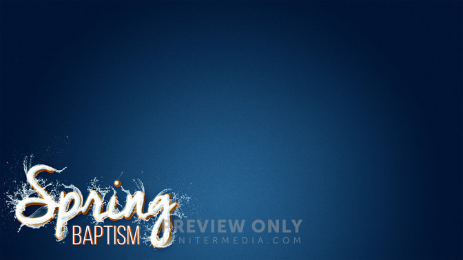 Spring_Baptism_16x9-CONTENT-2#preset=tg_alt2.jpg