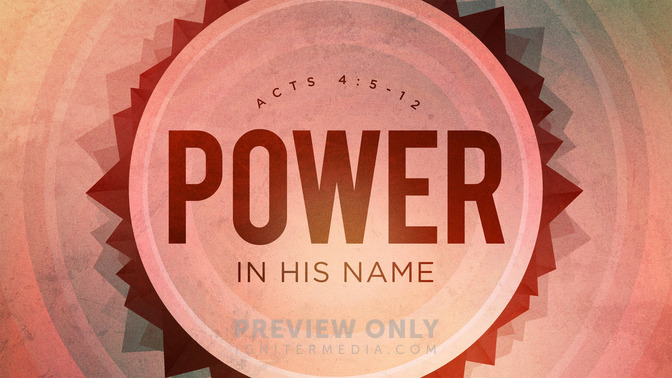 power in his name