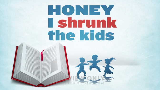 Honey_I_Shrunk_The_Kids_16x9-TITLE-2#preset=tg_title2.jpg