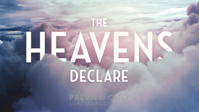 The_Heavens_Declare_16x9-TITLE-2#preset=tg_title2.jpg