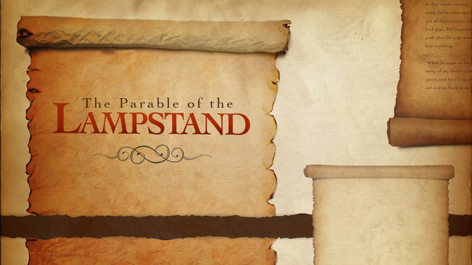 The_Parable_of_the_Lampstand_16x9-TITLE-2#preset=tg_title2.jpg