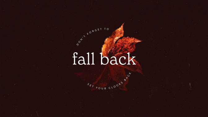 fall back circle - dont forget to fall back