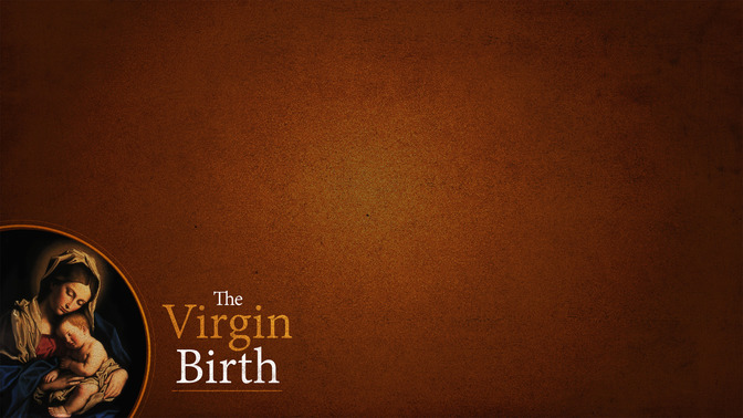 The_Virgin_Birth_16x9-CONTENT-2#preset=tg_alt2.jpg