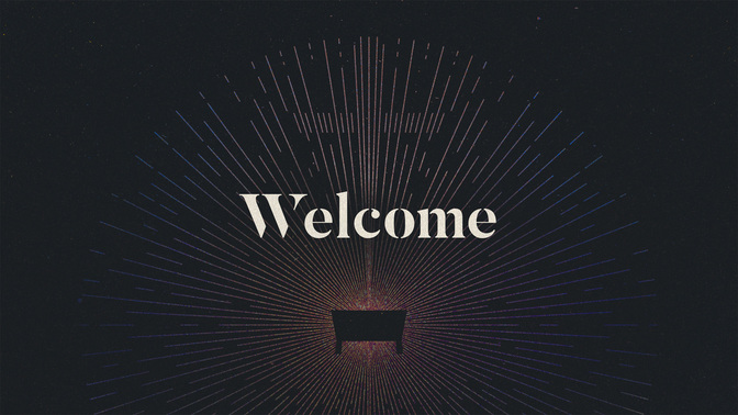 welcome