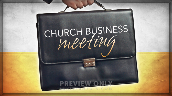 Church_Business_Meeting_16x9-TITLE-2#preset=tg_title2.jpg