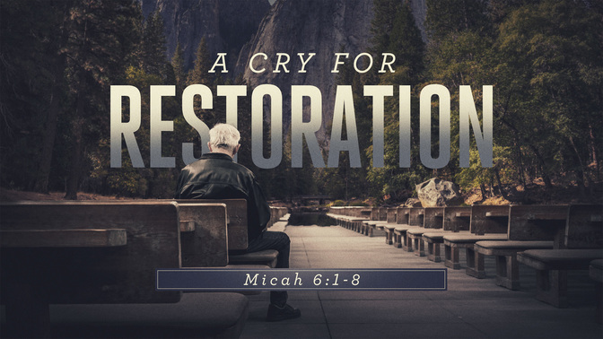 a cry for restoration