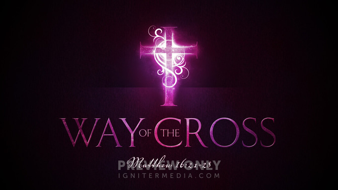 Way_of_the_Cross_16x9-TITLE-1#preset=tg_title1.jpg