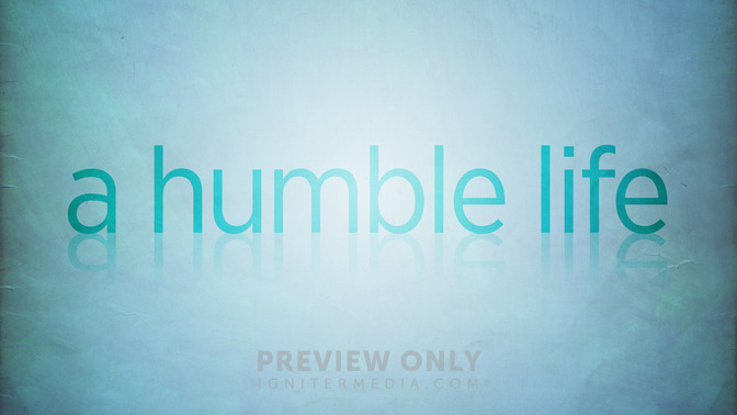 A_Humble_Life_16x9-TITLE-2#preset=tg_title2.jpg