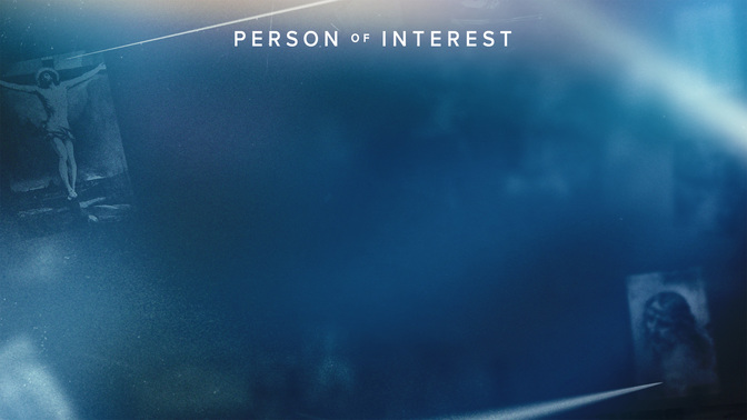 Person_Of_Interest_Series-WIDE#preset=tg_alt1.jpg
