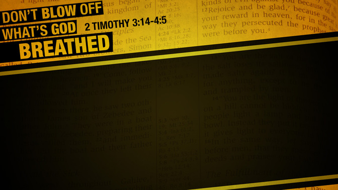 Dont_Blow_Off_Whats_God_Breathed_16x9-CONTENT-1#preset=tg_alt1.jpg
