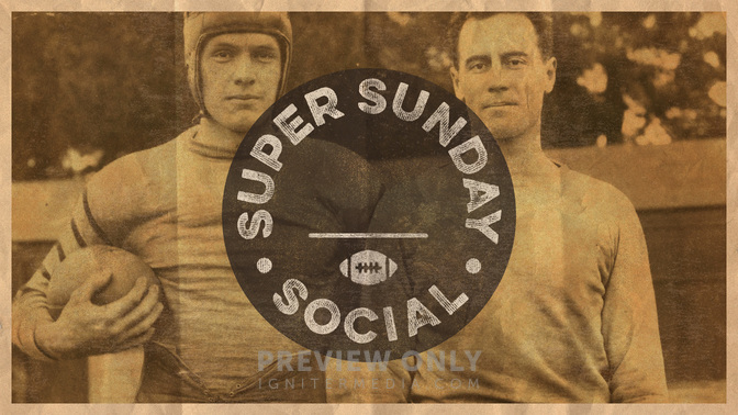 Super_Sunday_Social_WIDE-TITLE-2#preset=tg_title2.jpg