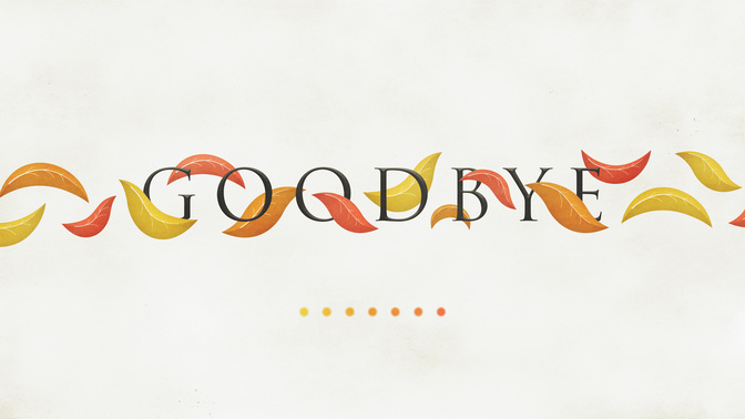 Flowing_Leaves-Goodbye_WIDE-TITLE-2#preset=tg_title2.jpg