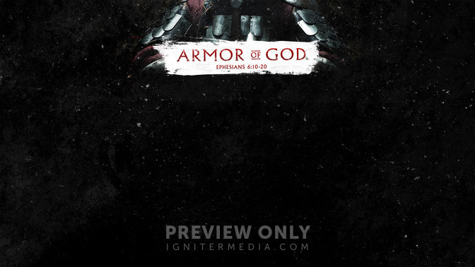 Armor_of_God_16x9-CONTENT-1#preset=tg_alt1.jpg