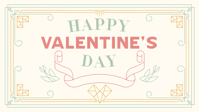 Happy_Valentines_Day_WIDE-TITLE-2#preset=tg_title2.jpg