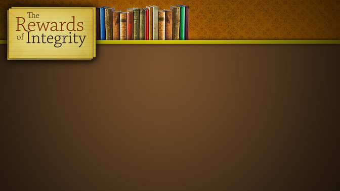 Rewards_of_Integrity_16x9-CONTENT-2#preset=tg_alt2.jpg