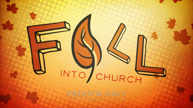 Fall_Into_Church_16x9-TITLE-2#preset=tg_title2.jpg