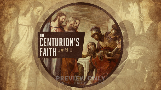 the centurions faith