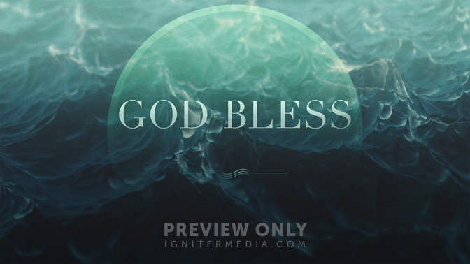 Baptism_Waves_-_God_Bless_16x9-TITLE-2#preset=tg_title2.jpg