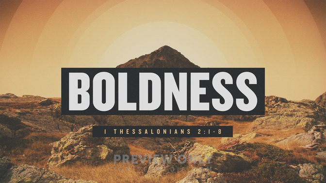 boldness