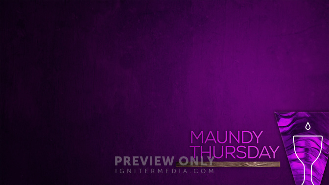 Mixed_Textures-Maundy_Thursday_WIDE-CONTENT-2#preset=tg_alt2.jpg