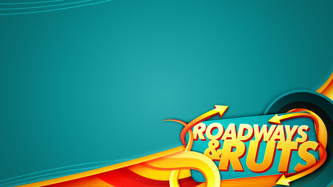 New_Year_For_a_New_You_-_Roadways__Ruts_16x9-CONTENT-2#preset=tg_alt2.jpg