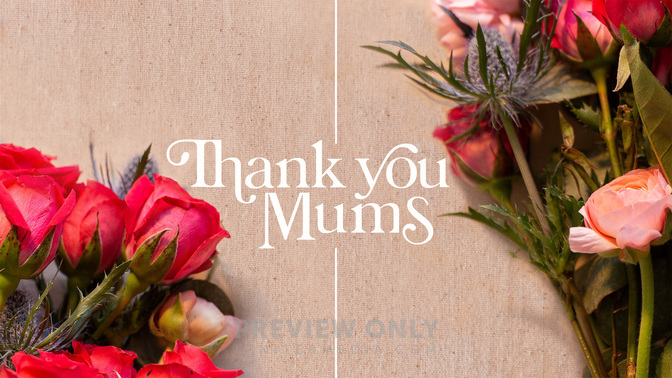 Thank-You-Mums-WIDE#preset=tg_title1.jpg