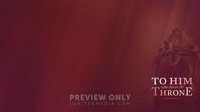 To_Him_Who_Sits_On_The_Throne_WIDE-CONTENT-2#preset=tg_alt2.jpg