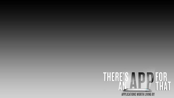 Theres_An_App_For_That_16x9-CONTENT-1#preset=tg_alt1.jpg