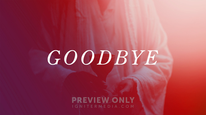 Maundy-Goodbye-WIDE#preset=tg_title1.jpg