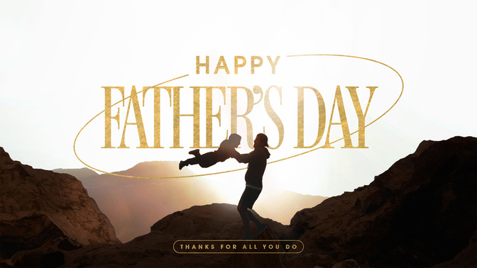 canyon gold - happy fathers day