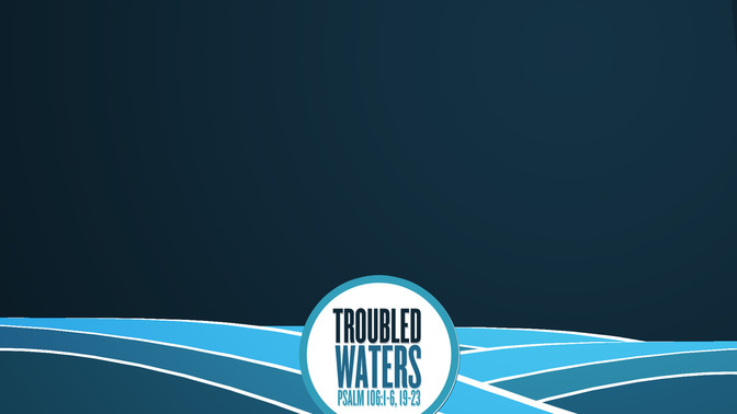 Troubled_Waters_16x9-CONTENT-1#preset=tg_alt1.jpg