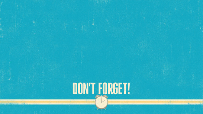 Dont_Forget_16x9-CONTENT-2#preset=tg_alt2.jpg
