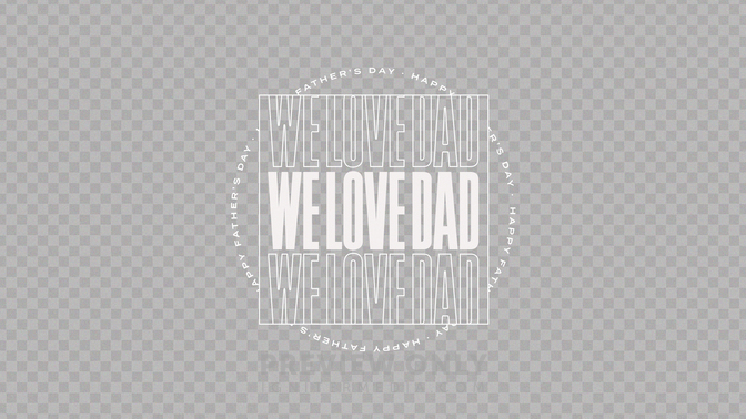 We Love Dad Preview#preset=preview_only.jpg